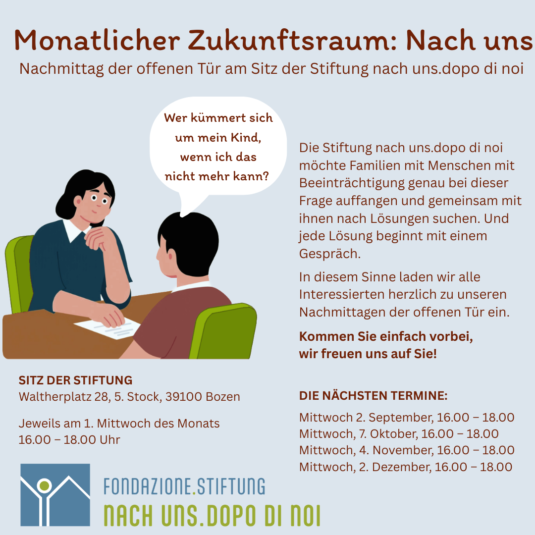 Nachmittage der offenen Tür_September-Dezember 2026 deutsch Monatlicher Zukunftsraum Stiftung Nach uns - Dopo di Noi